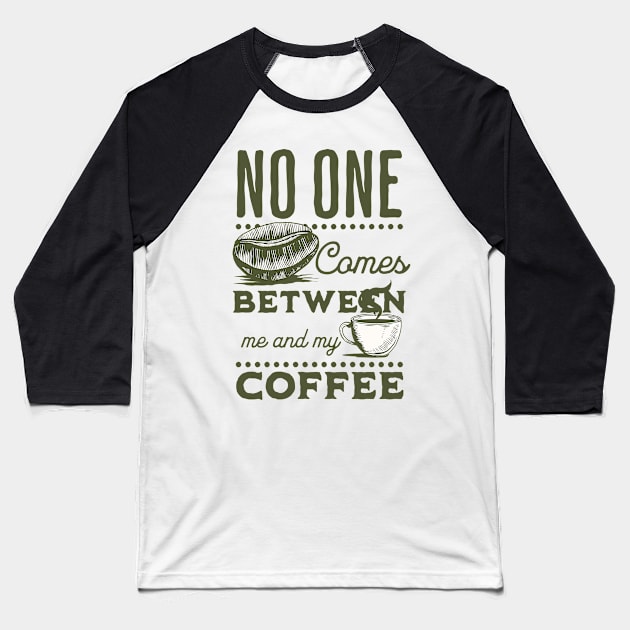 Coffee saying design Baseball T-Shirt by Beyond TShirt